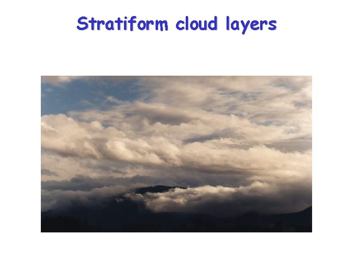 Stratiform cloud layers 