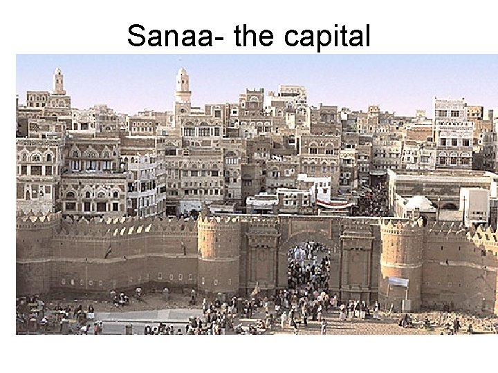 Sanaa- the capital 