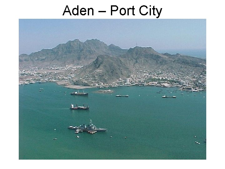 Aden – Port City 