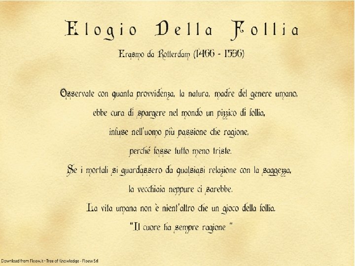 ERASMO DA ROTTERDAM Elogio della follia Lumanista e