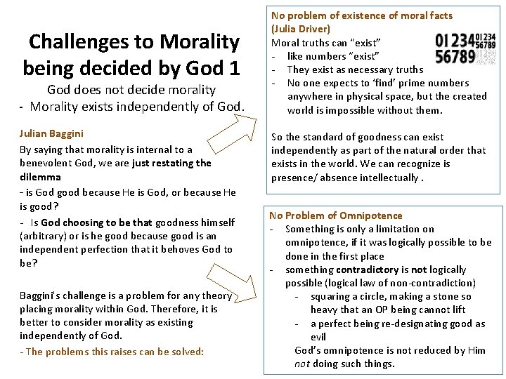 Challenges to Morality being decided by God 1 God does not decide morality - Challenges to Morality being decided by God 1 God does not decide morality -