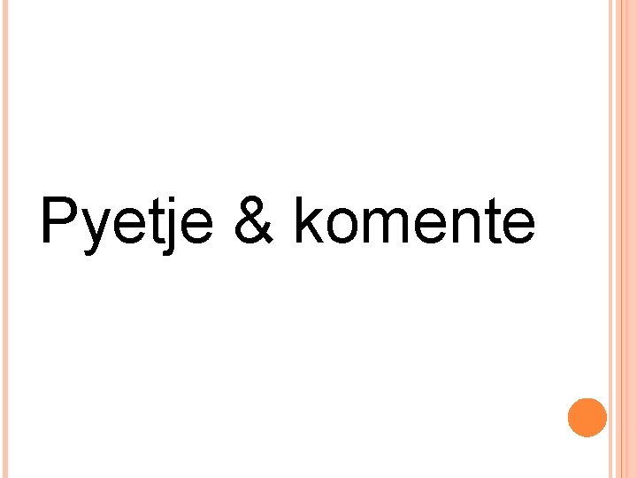 Pyetje & komente 