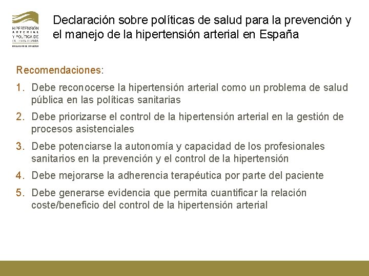 Declaración sobre políticas de salud para la prevención y el manejo de la hipertensión