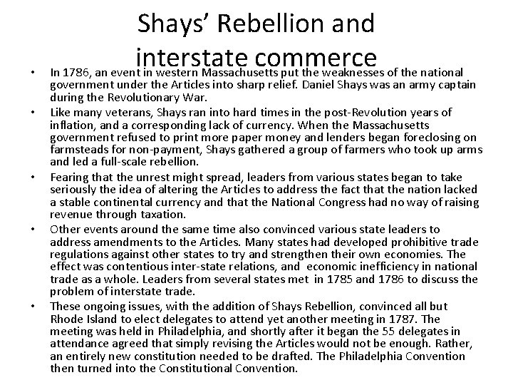  • • • Shays’ Rebellion and interstate commerce In 1786, an event in