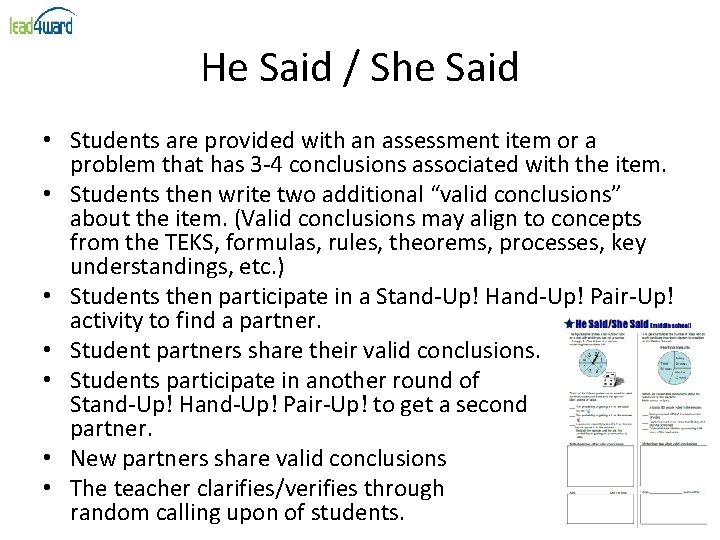 He Said / She Said • Students are provided with an assessment item or He Said / She Said • Students are provided with an assessment item or