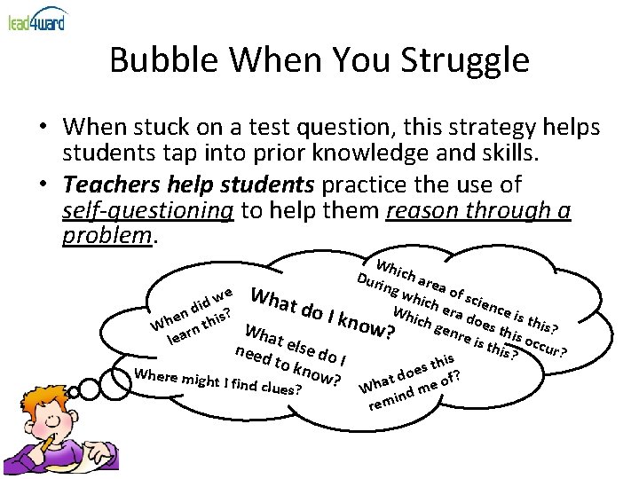 Bubble When You Struggle • When stuck on a test question, this strategy helps Bubble When You Struggle • When stuck on a test question, this strategy helps