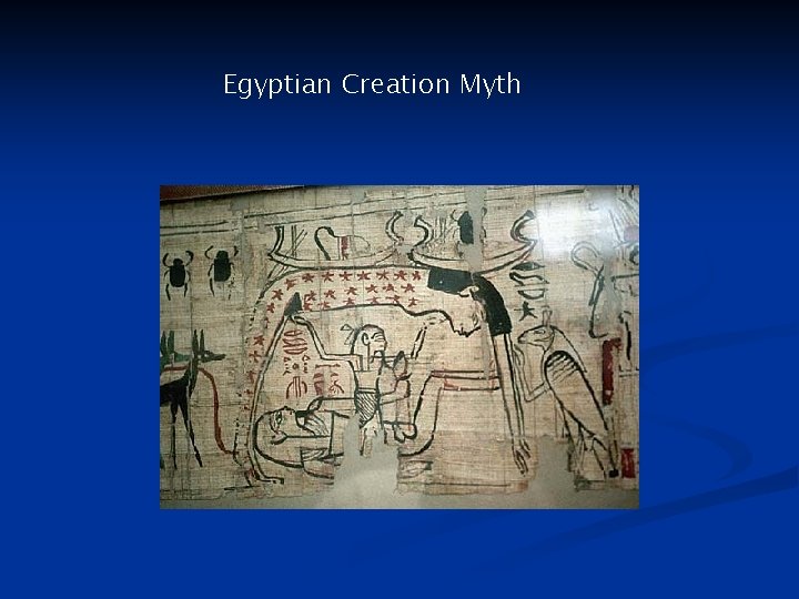 Egyptian Creation Myth 