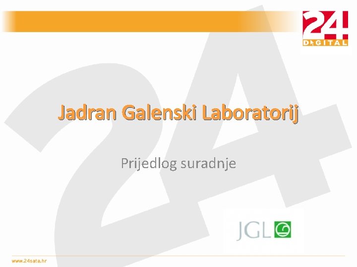 Jadran Galenski Laboratorij Prijedlog suradnje 