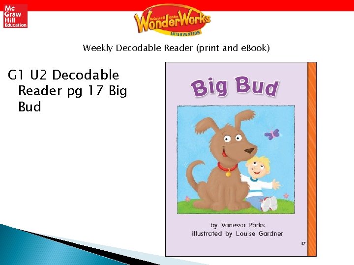 Weekly Decodable Reader (print and e. Book) G 1 U 2 Decodable Reader pg Weekly Decodable Reader (print and e. Book) G 1 U 2 Decodable Reader pg