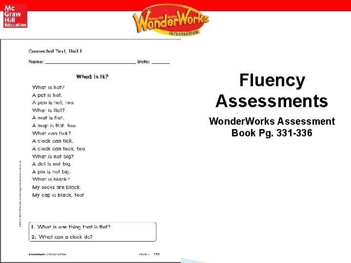 Fluency Assessments Wonder. Works Assessment Book Pg. 331 -336 Fluency Assessments Wonder. Works Assessment Book Pg. 331 -336