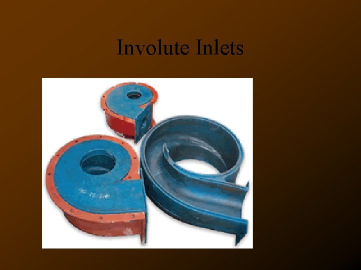 Involute Inlets 