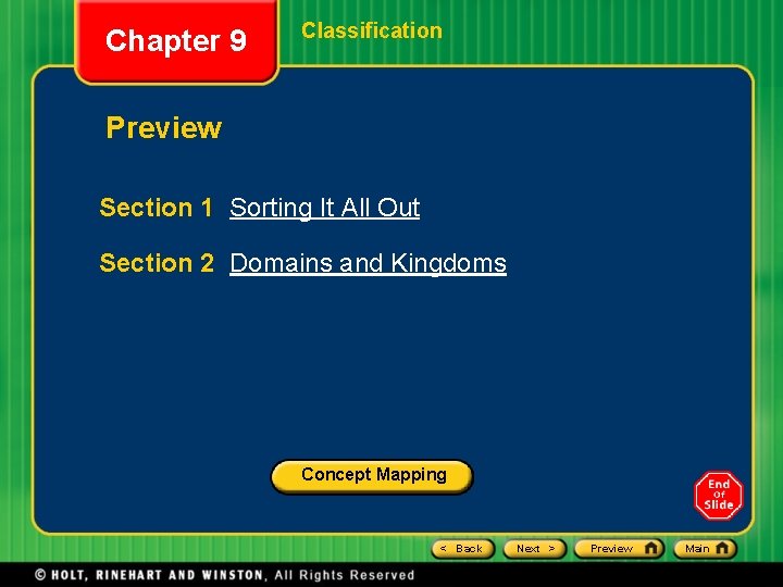 Chapter 9 Classification Preview Section 1 Sorting It All Out Section 2 Domains and