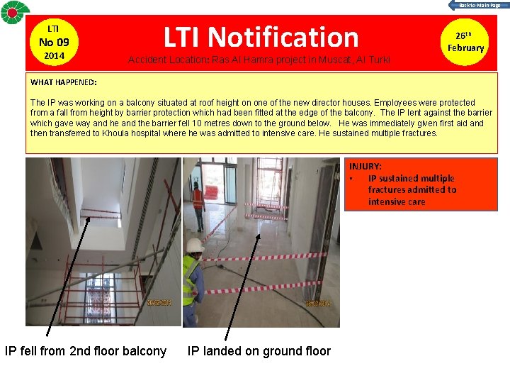 Back to Main Page LTI No 09 2014 LTI Notification Accident Location: Ras Al