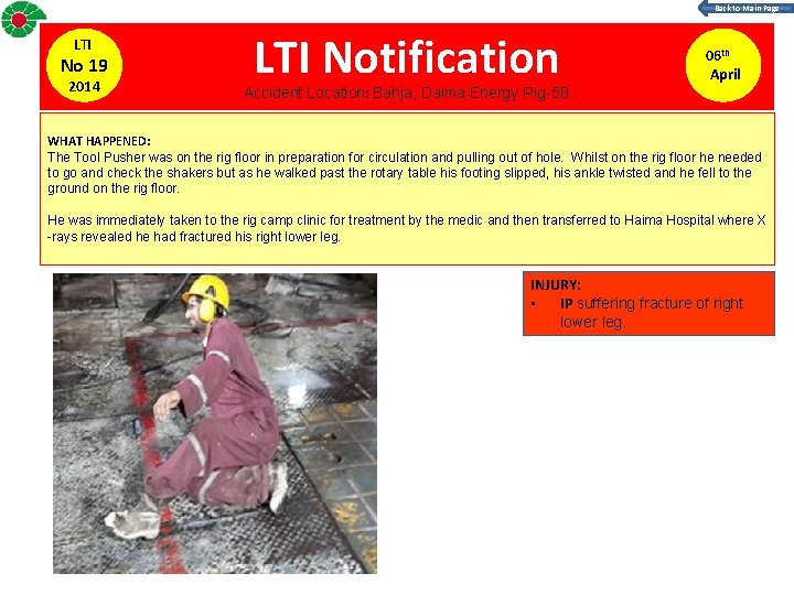 Back to Main Page LTI No 19 2014 LTI Notification Accident Location: Bahja, Dalma