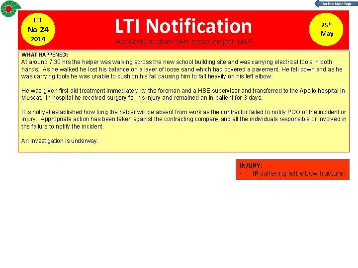 Back to Main Page LTI No 24 2014 LTI Notification Accident Location: RAH school