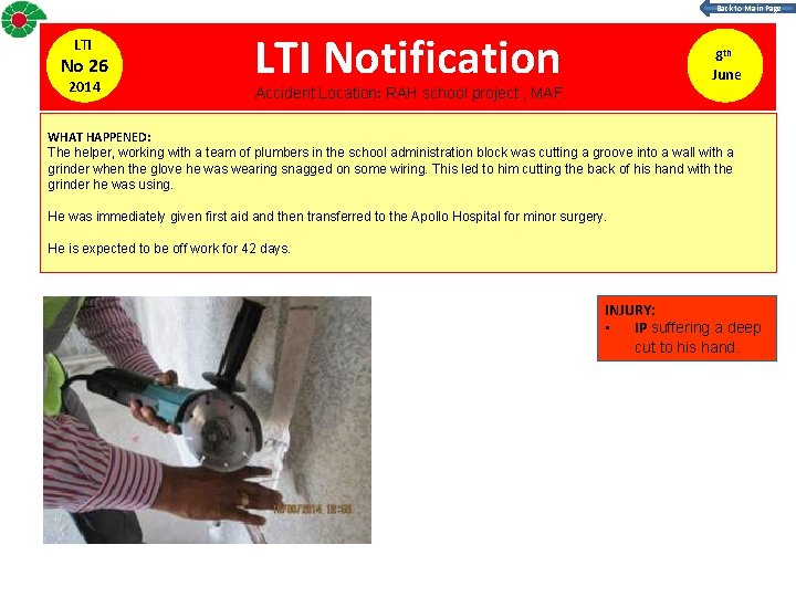 Back to Main Page LTI No 26 2014 LTI Notification Accident Location: RAH school