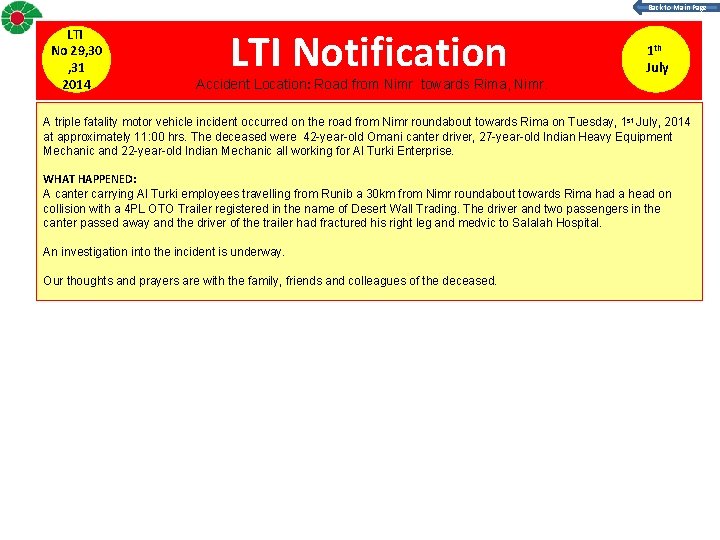 Back to Main Page LTI No 29, 30 , 31 2014 LTI Notification Accident