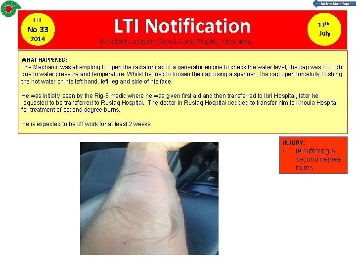 Back to Main Page LTI No 33 2014 LTI Notification Accident Location: Sea &