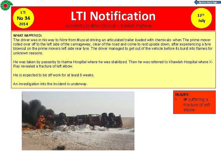 Back to Main Page LTI No 34 2014 LTI Notification Accident Location: Muscat –