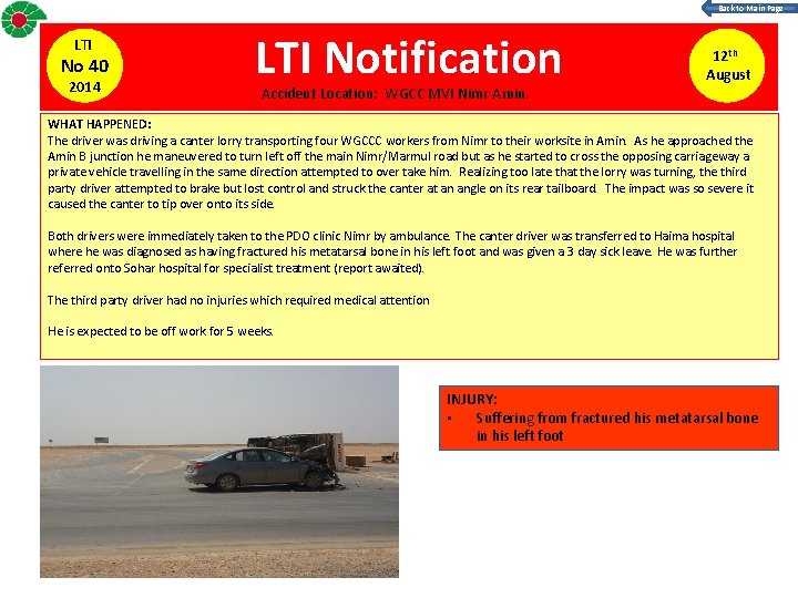 Back to Main Page LTI No 40 2014 LTI Notification Accident Location: WGCC MVI