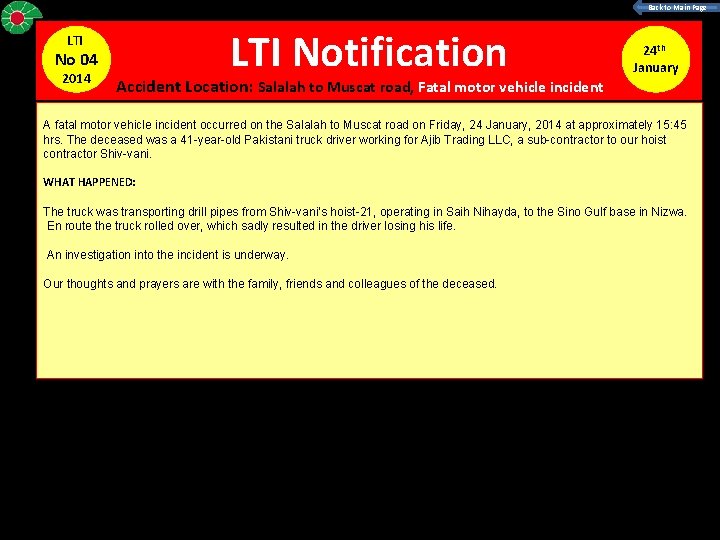 Back to Main Page LTI No 04 2014 LTI Notification Accident Location: Salalah to Back to Main Page LTI No 04 2014 LTI Notification Accident Location: Salalah to