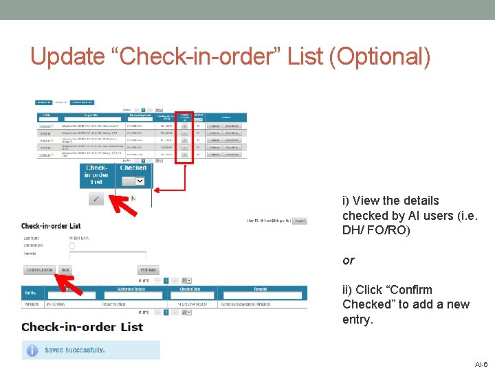 Update “Check-in-order” List (Optional) i) View the details checked by AI users (i. e.