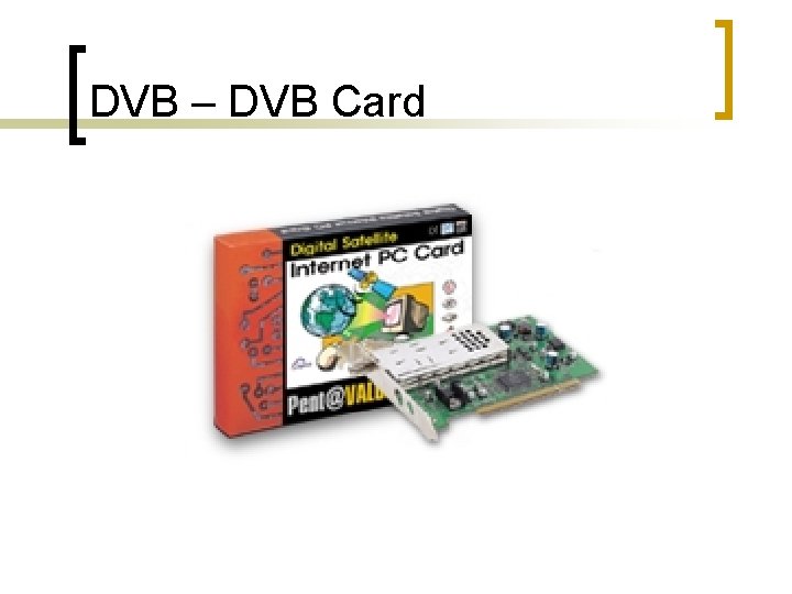 DVB – DVB Card 