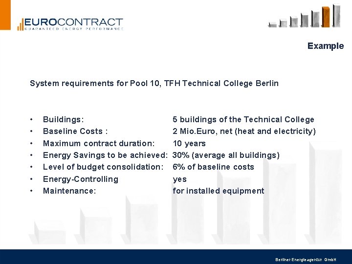 Example System requirements for Pool 10, TFH Technical College Berlin • • Buildings: 5 Example System requirements for Pool 10, TFH Technical College Berlin • • Buildings: 5