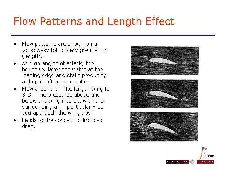 Flow Patterns and Length Effect • • Flow patterns are shown on a Joukowsky Flow Patterns and Length Effect • • Flow patterns are shown on a Joukowsky