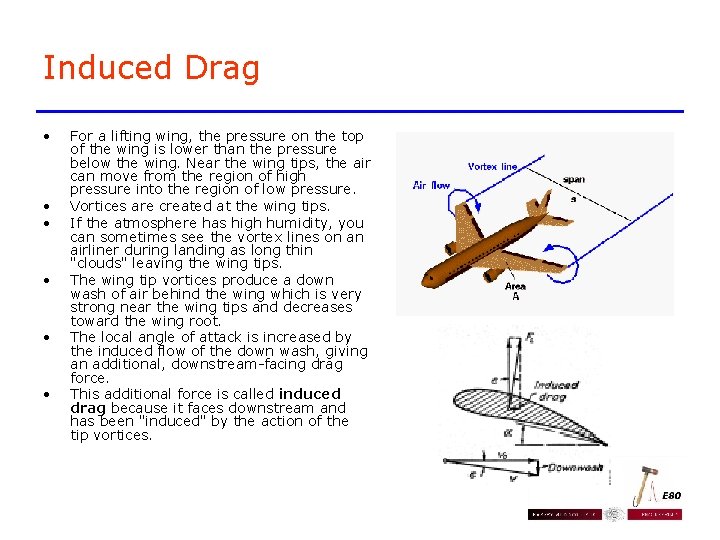Induced Drag • • • For a lifting wing, the pressure on the top Induced Drag • • • For a lifting wing, the pressure on the top