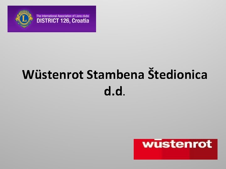 Wüstenrot Stambena Štedionica d. d. 
