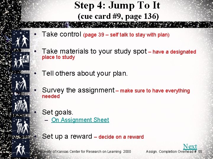 Step 4: Jump To It (cue card #9, page 136) • Take control (page