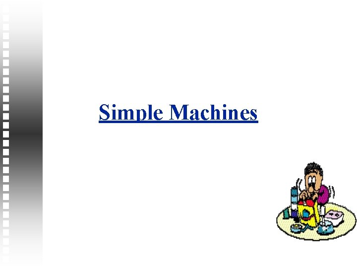 Simple Machines 