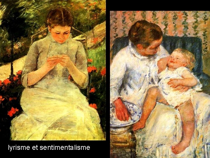 lyrisme et sentimentalisme lyrisme et sentimentalisme