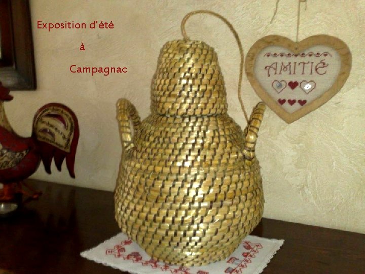 Exposition d’été à Campagnac 