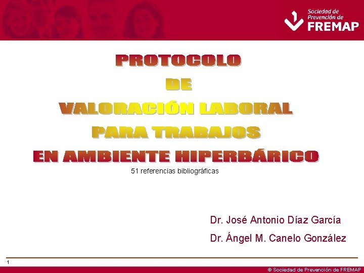 51 referencias bibliográficas Dr. José Antonio Díaz García Dr. Ángel M. Canelo González 1