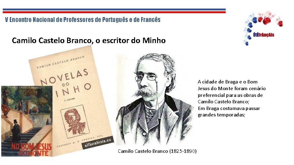 V Encontro Nacional de Professores de Português e de Francês Camilo Castelo Branco, o