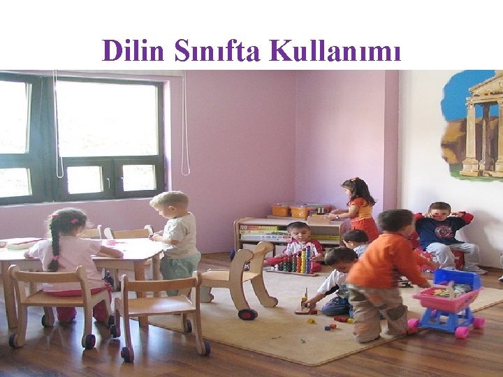 Dilin Sınıfta Kullanımı 46 