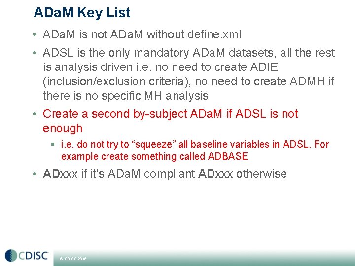 ADa. M Key List • ADa. M is not ADa. M without define. xml