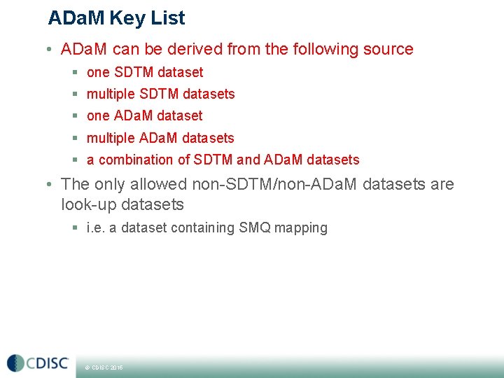 ADa. M Key List • ADa. M can be derived from the following source