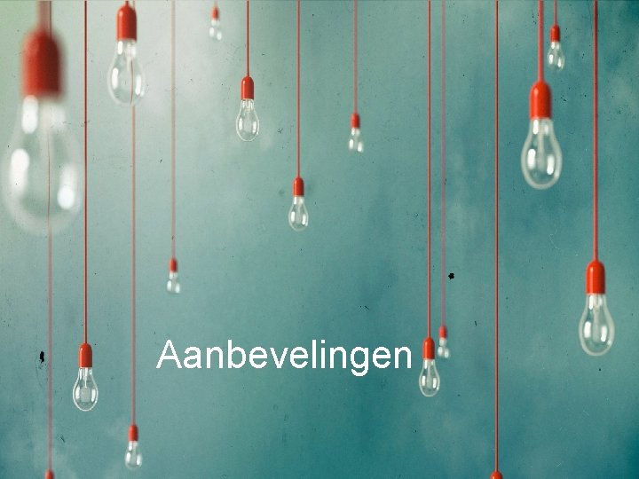 Aanbevelingen 