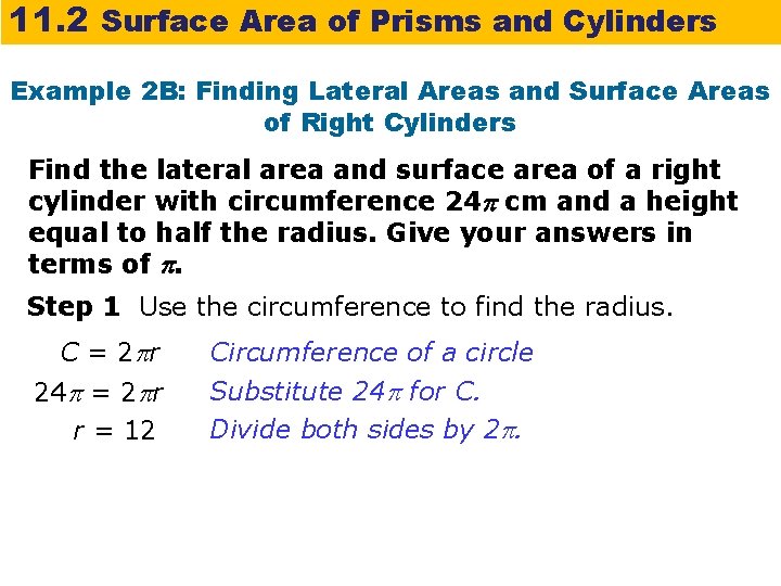 11. 2 Surface Area of Prisms and Cylinders Example 2 B: Finding Lateral Areas