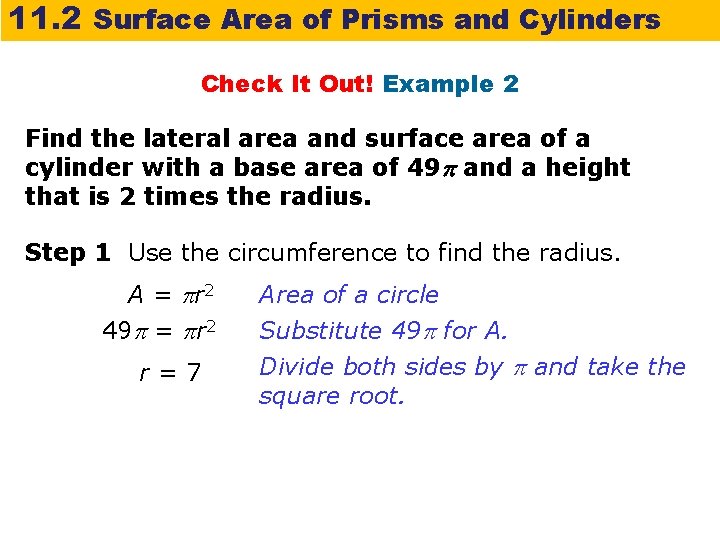 11. 2 Surface Area of Prisms and Cylinders Check It Out! Example 2 Find