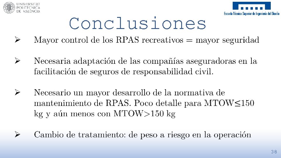  Conclusiones 38 