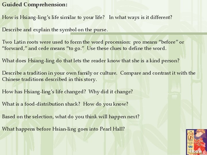 Guided Comprehension: How is Hsiang-ling’s life similar to your life? In what ways is