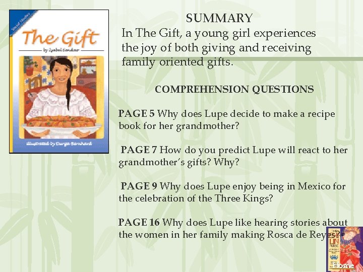 SUMMARY In The Gift, a young girl experiences the joy of both giving and