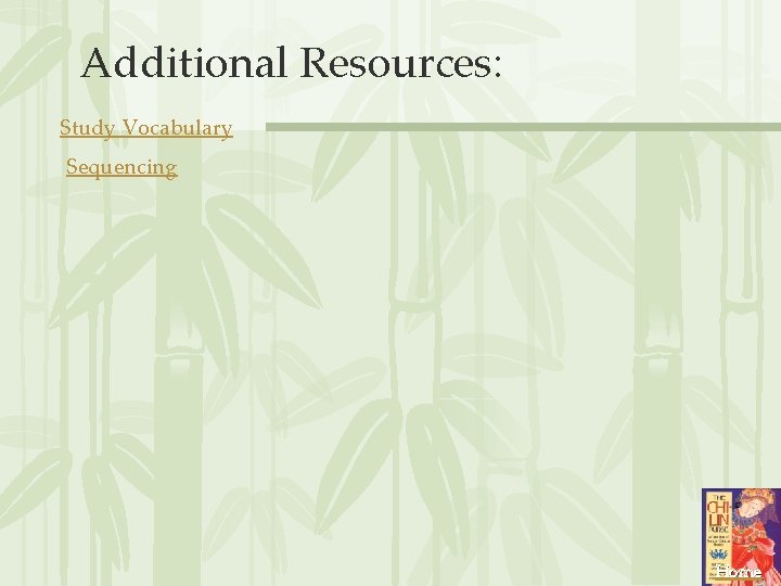 Additional Resources: Study Vocabulary Sequencing Home 