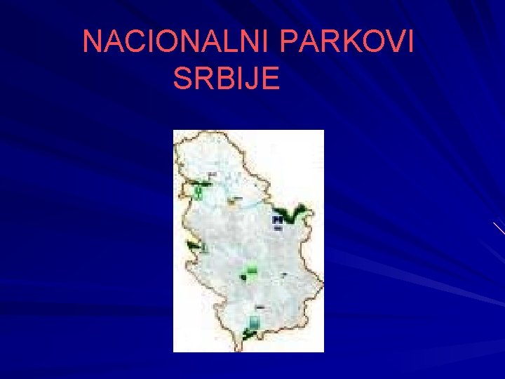 NACIONALNI PARKOVI SRBIJE 