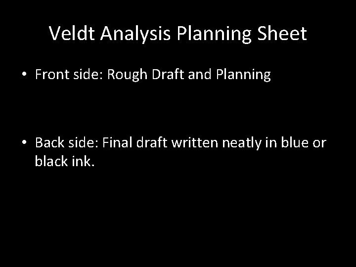 Veldt Analysis Planning Sheet • Front side: Rough Draft and Planning • Back side: