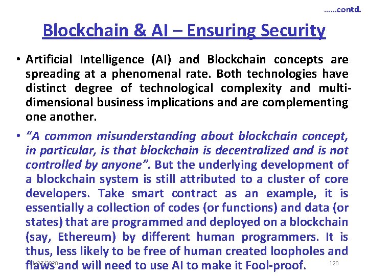 ……contd. Blockchain & AI – Ensuring Security • Artificial Intelligence (AI) and Blockchain concepts